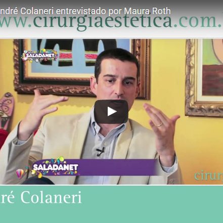 Cirurgia íntima, Dr André Colaneri entrevistado por Maura Roth