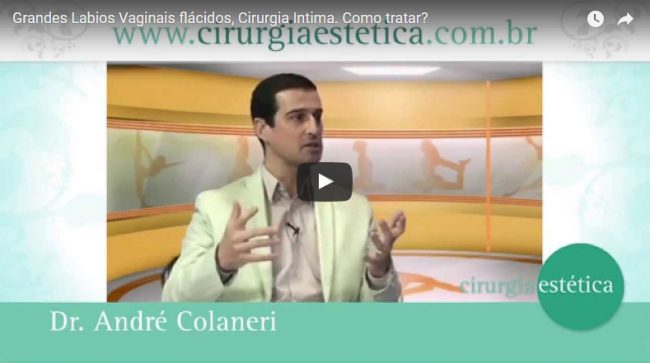 Grandes Lábios Vaginais flácidos, Cirurgia Intima. Como tratar?