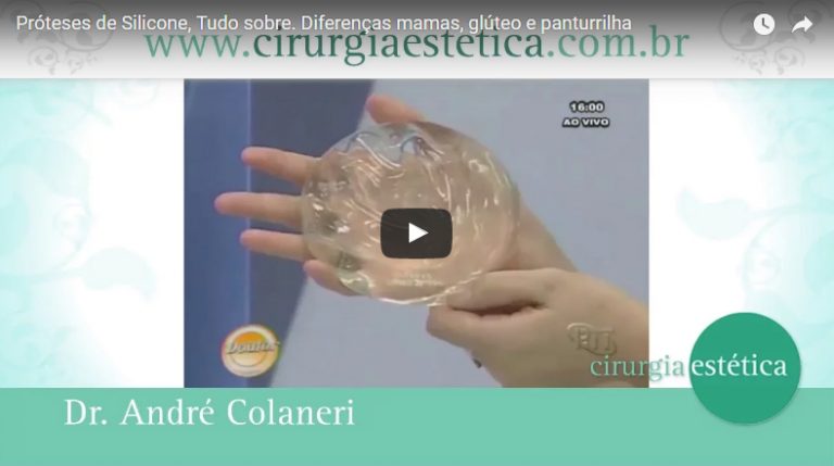 Próteses de Silicone, Tudo sobre. Diferenças mamas, glúteo e panturrilha