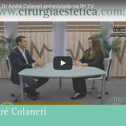 Rinoplastia Estética, Dr André Colaneri entrevistado na Rit TV