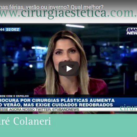 Cirurgias Plásticas nas férias, verão ou inverno? Qual melhor?